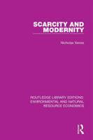 Scarcity and Modernity 1138081795 Book Cover