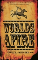 Worlds Afire 0763622354 Book Cover
