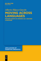 Moving Across Languages 3111266184 Book Cover