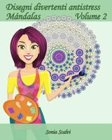 Disegni divertenti antistress - M�ndala - Volume 2: 25 M�ndala Rilassante 1539304604 Book Cover