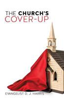 The Church's Cover-Up 1628390875 Book Cover