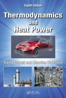 Thermodynamics and Heat Power, Eighth Edition 1482238551 Book Cover