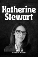 Katherine Stewart: Money, Lies, and God: Reporting from the Front Lines of America’s Religious-Political Wars B0F5GQD71R Book Cover