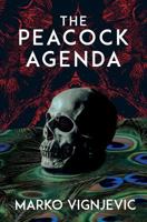 The Peacock Agenda 1940233577 Book Cover