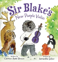 Sir Blake's New Purple Violin B0H8C4ZNHN Book Cover