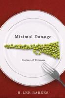 Minimal Damage: Stories of Veterans (Western Literature Series) 0874177219 Book Cover