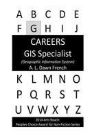 Careers: GIS Specialist 1530528216 Book Cover