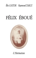 Félix Eboué 285802426X Book Cover