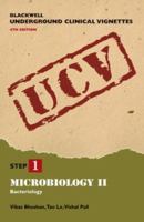 Blackwell Underground Clinical Vignettes Microbiology II: Bacteriology Fourth Edition 1405104139 Book Cover