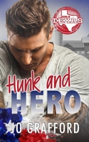 Hunk and Hero 1639070311 Book Cover