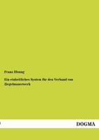 Ein Einheitliches System Fur Den Verband Von Ziegelmauerwerk 3955072991 Book Cover