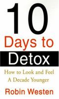 Ten Days to Detox 0440225132 Book Cover