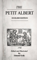 The Petit Albert, English Edition 0957568258 Book Cover
