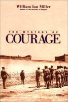 The Mystery of Courage 067400826X Book Cover