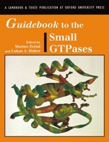Guidebook to the Small GTPases (The Guidebook Series) 0198599447 Book Cover