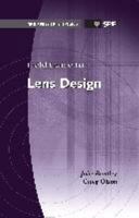 Field Guide to Lens Design 0819491640 Book Cover