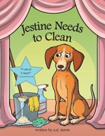 Jestine Needs to Clean 1480859036 Book Cover