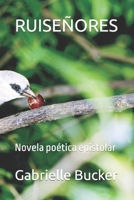 RUISEÑORES: Novela poética epistolar B09PHD7TMB Book Cover