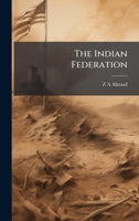 The Indian Federation B0FHC49SNY Book Cover