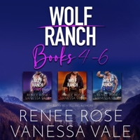 Wolf Ranch Series Boxed Set, Books 4-6 B0F7Y3Z3R4 Book Cover