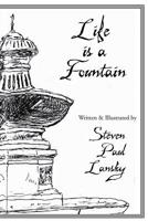 Life Is a Fountain 1948017180 Book Cover