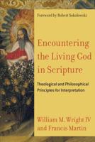 Encountering the Living God in Scripture 0801030951 Book Cover