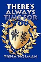 There's Always Time for You 1604410485 Book Cover