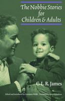 The Nobbie Stories for Children and Adults 0803246137 Book Cover