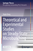 Theoretical and Experimental Studies on Steady-state Microbunching 9819958024 Book Cover