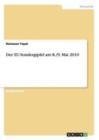 Der EU-Sondergipfel am 8./9. Mai 2010 3656001251 Book Cover