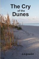 The Cry of the Dunes 0615438326 Book Cover