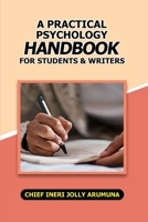 A Practical Psychology Handbook for Students and Writers B0DPKMS4KT Book Cover