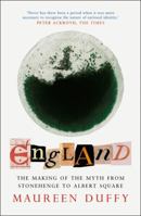 England: The Making of the Myth from Stonehenge to Albert 184115167X Book Cover