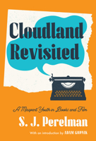 Cloudland Revisited: A Misspent Youth in Books and Film 1598537806 Book Cover