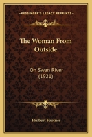 The Woman from Outside 1511735252 Book Cover