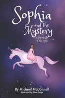 Sophia and the Mystery in the Middle of the Night 1973223430 Book Cover