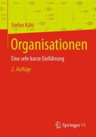 Organisationen : Eine Sehr Kurze Einf?hrung 3658298316 Book Cover