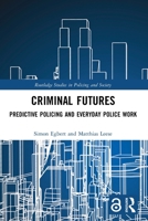 Criminal Futures 0367643618 Book Cover