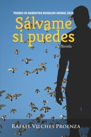 Sávame si puedes B092HNXPBQ Book Cover