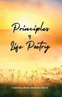 Principles of Life Poetry 1638671303 Book Cover