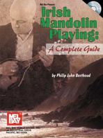 Irish Mandolin Playing: A Complete Guide 078667072X Book Cover