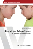 Gewalt Von Schuler/-Innen 3639468406 Book Cover