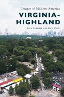 Virginia-Highland 1467128554 Book Cover