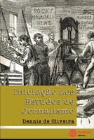 Iniciação aos Estudos de Jornalismo 6599181902 Book Cover