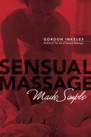 Sensual Massage Made Simple 0974853569 Book Cover