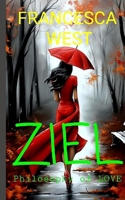 ZIEL: Philosophy of Love B0CHC3YLHX Book Cover