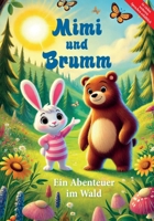 Mimi und Brumm: Ein Abenteuer im Wald (German Edition) B0DW8P4KKN Book Cover