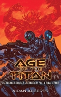 Age of the Titan B0H2KW52VR Book Cover