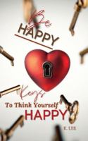 Be Happy 1945066334 Book Cover