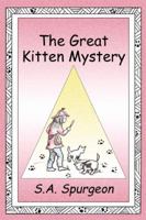 The Great Kitten Mystery 1606107984 Book Cover